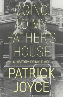 Going to My Father's House (eBook, ePUB) - Joyce, Patrick