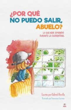 Cover ¿Por qué no puedo salir, abuelo? (eBook, ePUB)