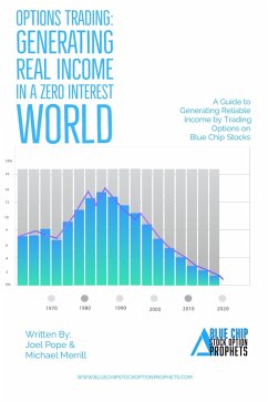Options Trading: Generating Real Income in a Zero Interest World (eBook, ePUB) - Merrill, Michael; Pope, Joel
