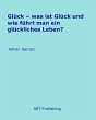 Glück - was ist Glück und wie führt... - Bild 1