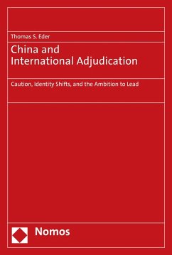 China and International Adjudication (eBook, PDF) - Eder, Thomas S.