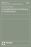 Geschäftsleiterbinnenhaftung in Großvereinen (eBook, PDF)