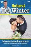 Schwester Janines Traumhochzeit (eBook, ePUB)