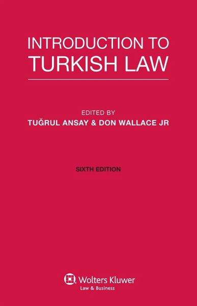 Introduction to Turkish Law (eBook, ePUB) Introduction to Turkish Law (eBook, ePUB)