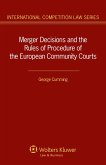 Merger Decisions and the Rules of Procedure of the European Community Courts (eBook, ePUB)
