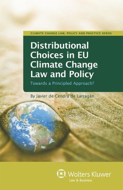 Distributional Choices in EU Climate Change Law and Policy (eBook, ePUB) - Larragan, Javier de Cendra de