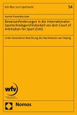 Beweisanforderungen in der internationalen Sportschiedsgerichtsbarkeit vor dem Court of Arbitration for Sport (CAS) (eBook, PDF)