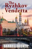 The Ryzhkov Vendetta (A Mark Ericksen Thriller Book 2) (eBook, ePUB)