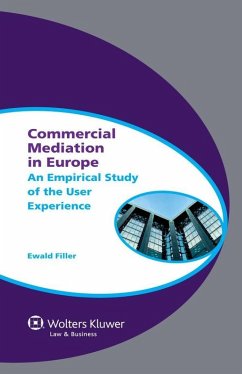 Commercial Mediation in Europe (eBook, ePUB) - Filler, Ewald A.