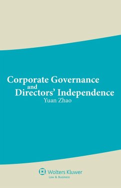 Corporate Governance and Directors' Independence (eBook, ePUB) - Zhao, Yuan
