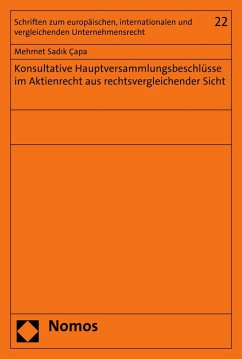 Konsultative Hauptversammlungsbeschlüsse im Aktienrecht aus rechtsvergleichender Sicht (eBook, PDF) - Sadik Çapa, Mehmet