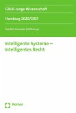 Intelligente Systeme - Intelligentes Recht (eBook, PDF)