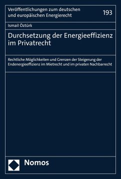 Durchsetzung der Energieeffizienz im Privatrecht (eBook, PDF) - Öztürk, Ismail