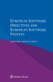 European Software Directives and European Software Patents (eBook, ePUB)