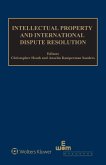 Intellectual Property and International Dispute Resolution (eBook, ePUB)