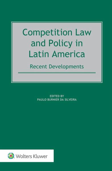 Competition Law and Policy in Latin America (eBook, ePUB) Competition Law and Policy in Latin America (eBook, ePUB)
