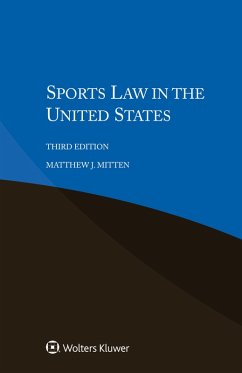 Sports Law in the United States (eBook, ePUB) - Mitten, Matthew J.