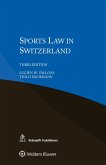 Sports Law in Switzerland (eBook, ePUB)