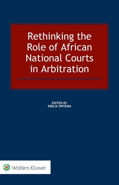 Rethinking the Role of African National Courts in Arbitration (eBook, ePUB)