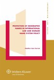 Protection of Geographic Names in International Law and Domain Name System (eBook, ePUB)