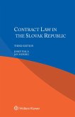 Contract Law in the Slovak Republic (eBook, ePUB)