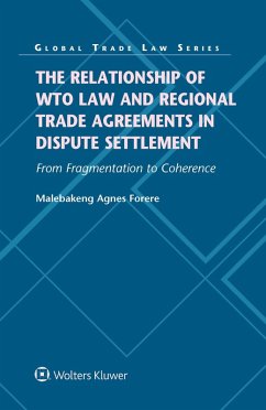 Cover Relationship of WTO Law and Regional Trade Agreements in Dispute Settlement: From Fragmentation to Coherence (eBook, ePUB)