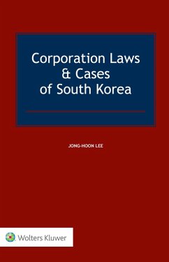 Corporation Laws & Cases of South Korea (eBook, ePUB) - Lee, Jong-Hoon
