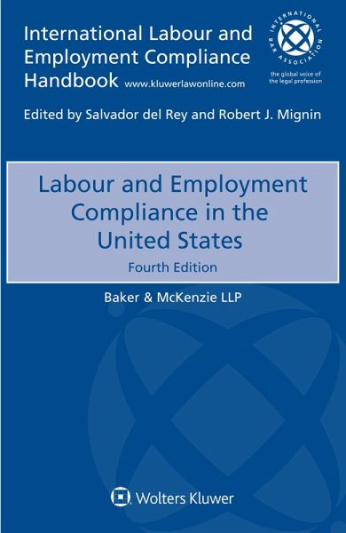 Labour and Employment Compliance in the United States (eBook, ePUB) Labour and Employment Compliance in the United States (eBook, ePUB)