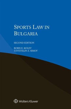 Sports Law in Bulgaria (eBook, ePUB) - Kolev, Boris E.