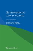 Environmental Law in Uganda (eBook, ePUB)