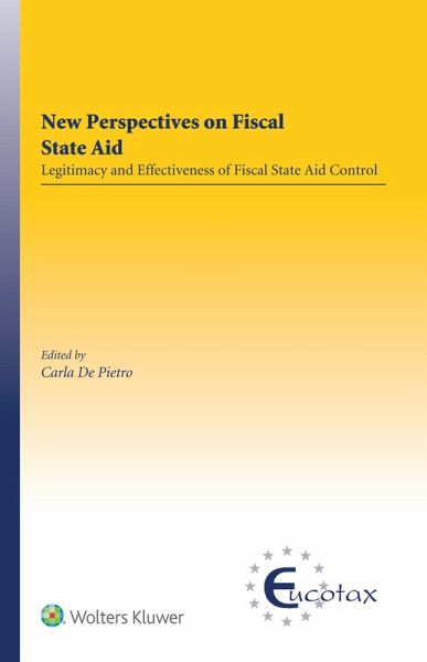 New Perspectives on Fiscal State Aid (eBook, ePUB) New Perspectives on Fiscal State Aid (eBook, ePUB)