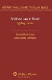 Antitrust Law in Brazil (eBook, ePUB) Antitrust Law in Brazil (eBook, ePUB)