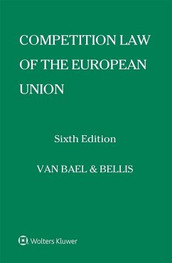 Competition Law of the European Union (eBook, ePUB) - Bellis, van Bael &