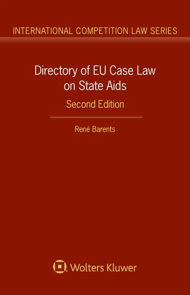 Directory of EU Case Law on State Aids (eBook, ePUB) Directory of EU Case Law on State Aids (eBook, ePUB)