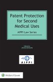 Patent Protection for Second Medical Uses (eBook, ePUB) Patent Protection for Second Medical Uses (eBook, ePUB)