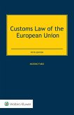 Customs Law of the European Union (eBook, ePUB)