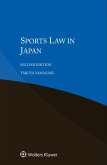 Sports Law in Japan (eBook, ePUB) Sports Law in Japan (eBook, ePUB)
