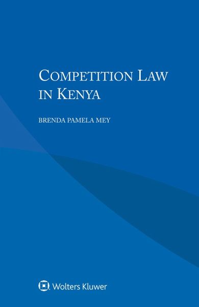 Competition Law in Kenya (eBook, ePUB)