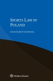 Sports Law in Poland (eBook, ePUB) Sports Law in Poland (eBook, ePUB)