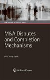 M&A Disputes and Completion Mechanisms (eBook, ePUB)