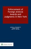 Enforcement of Foreign Arbitral Awards and Judgments in New York (eBook, ePUB)