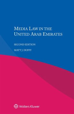 Media Law in the United Arab Emirates (eBook, ePUB) - Duffy, Matt J.