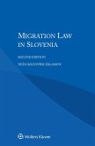 Migration Law in Slovenia (eBook, ePUB)