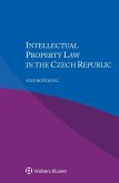 Intellectual Property Law in the Czech Republic (eBook, ePUB)