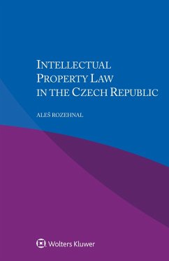 Intellectual Property Law in the Czech Republic (eBook, ePUB) - Rozehnal, Ales