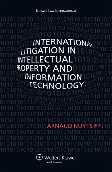 International Litigation in Intellectual Property and Information Technology (eBook, ePUB)