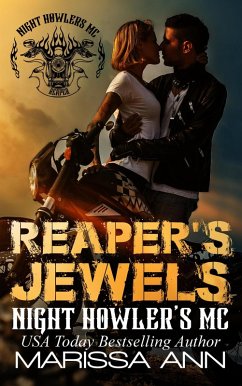 Reaper's Jewels (Night Howler's MC, #1) (eBook, ePUB) - Ann, Marissa