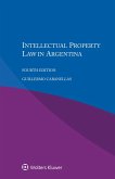 Intellectual Property Law in Argentina (eBook, ePUB)