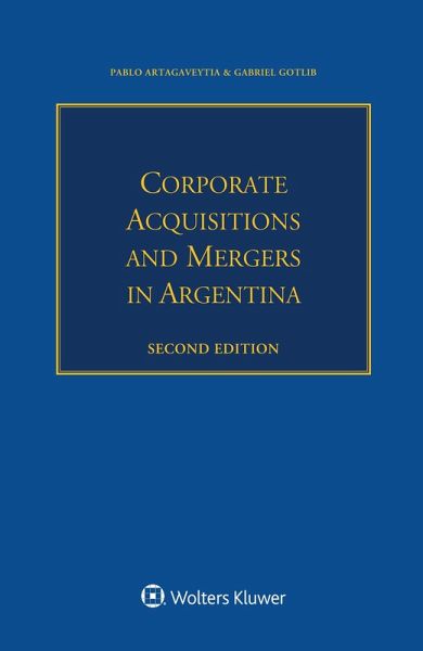 Corporate Acquisitions and Mergers in Argentina (eBook, ePUB)
