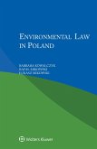 Environmental law in Poland (eBook, ePUB) Environmental law in Poland (eBook, ePUB)